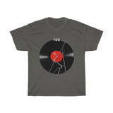 Broken Record (You) T-Shirt