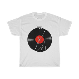Broken Record (You) T-Shirt