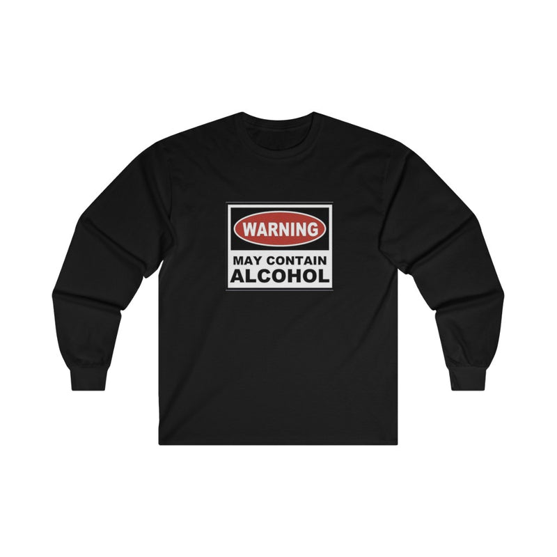 Warning: May Contain Alcohol Long Sleeve T-Shirt