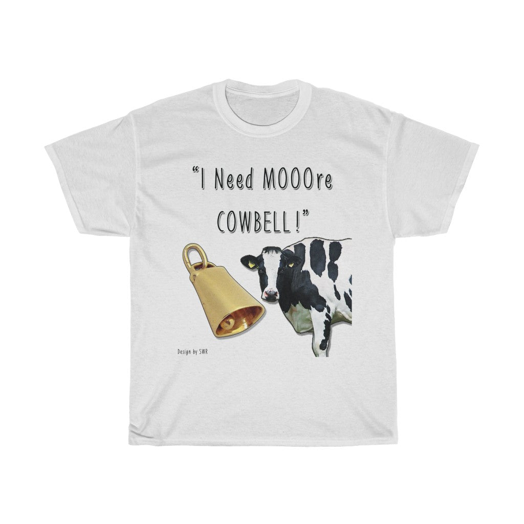 I Need MOOre Cowbell