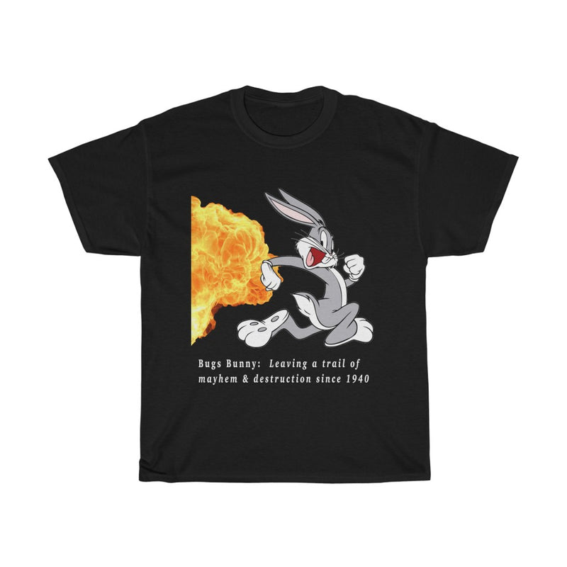 "Bugs Bunny: Leaving a trail of mayhem & destruction since 1940" T-Shirt