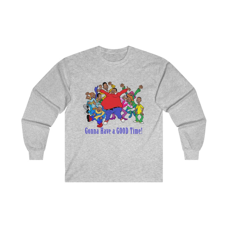 Fat Albert Gonna Have a GOOD Time! Long T-Shirt
