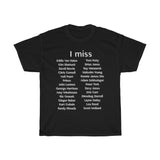 I Miss: Eddie Van Halen,  David Bowie etc. T-Shirt